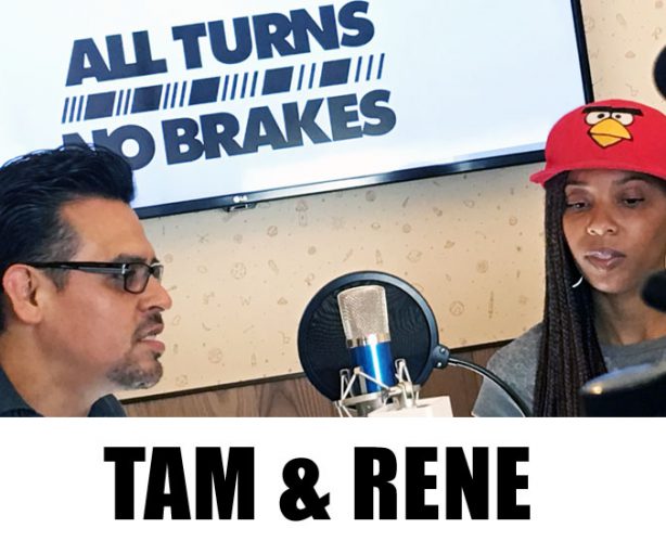 rene and tam nascar all turns no brakes