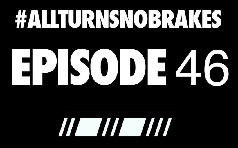 Nascar podcast all turns no brakes episode 46