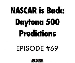 Atnb nascar podcast daytona 500 predictions