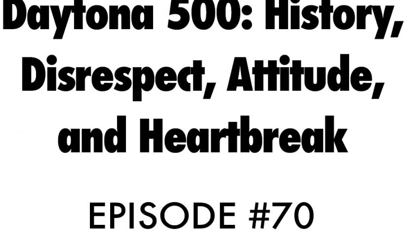 Atnb nascar podcast daytona history