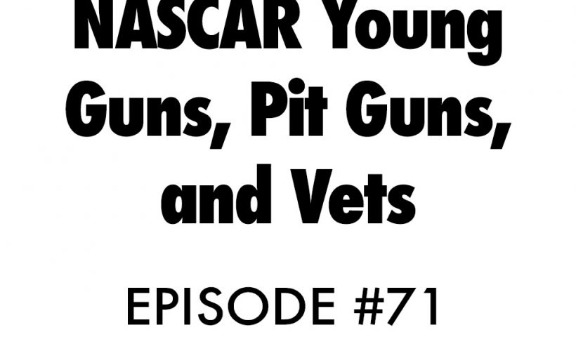 Atnb nascar podcast pit guns