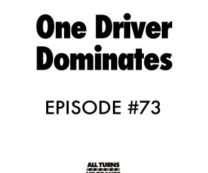 Atnb nascar podcast driver dominates