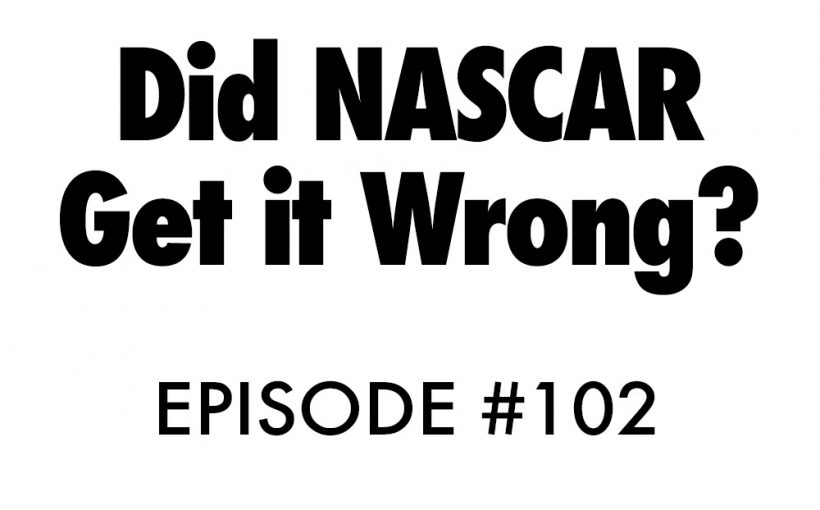 Atnb nascar podcast get it wrong