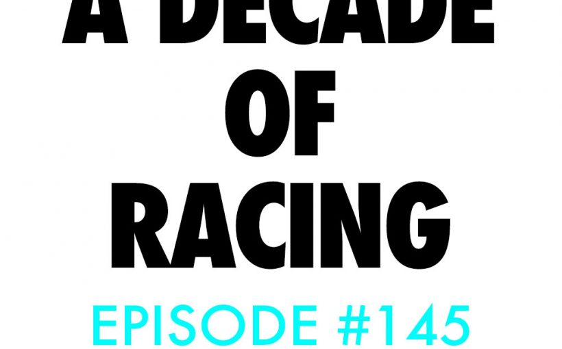 Atnb nascar podcast decade of racing 1