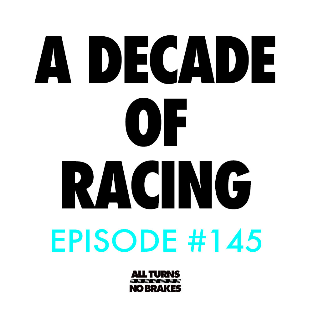 Atnb nascar podcast decade of racing 1