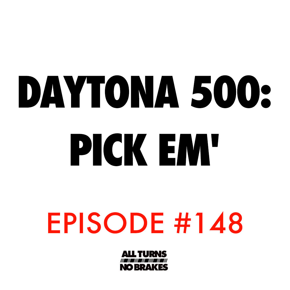 Atnb episode daytona 500 pick em