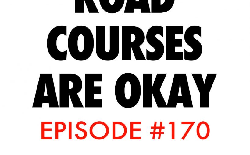 Atnb nascar podcast road courses okay