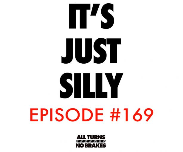Atnb podcast its just silly nascar