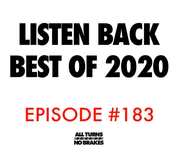 All turns no brakes nascar podcast=best of 2020