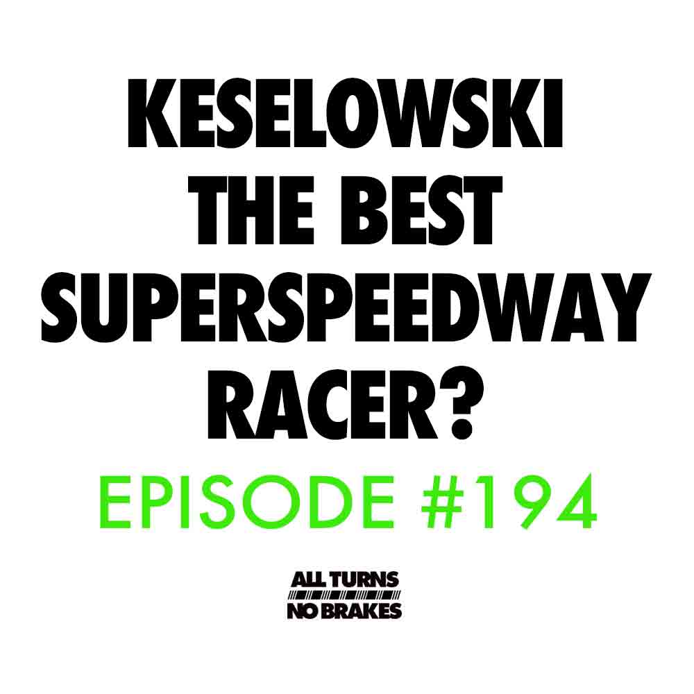 Nascar keselowski best superspeedway racer