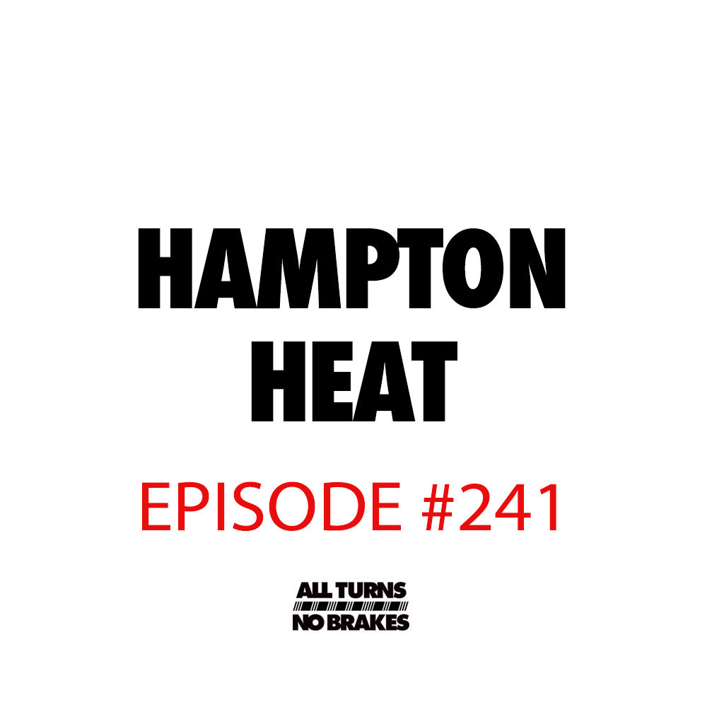 Hampton Heat All Turns No Brakes