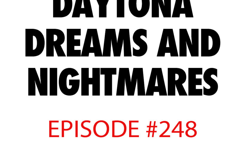 Atnb daytona dreams and nightmares